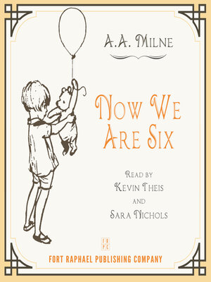 cover image of Now We Are Six-- Poems by A.A. Milne--Unabridged